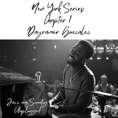 New York Series - Chapter 1 : Dayramir Gonzalez New York Series - Chapter 1 : Dayramir Gonzalez