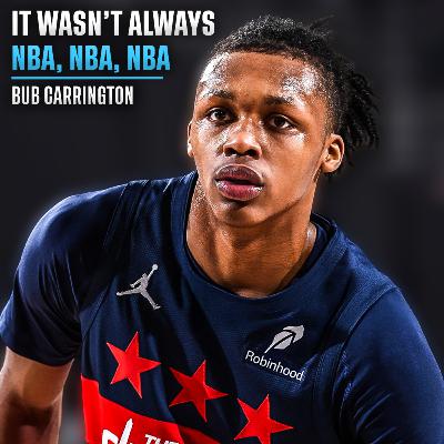 Bub Carrington on His Journey to the NBA, Rookie Season Lessons & Best Vet Advice