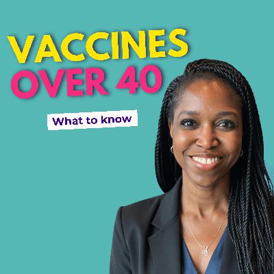 Essential Vaccines for Women Over 40: What You Must Know Essential Vaccines for Women Over 40: What You Must Know