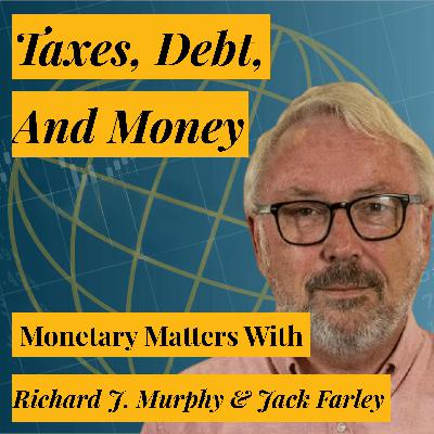 How Governments Can Actually Raise More Revenues | Taxation Expert Richard Murphy