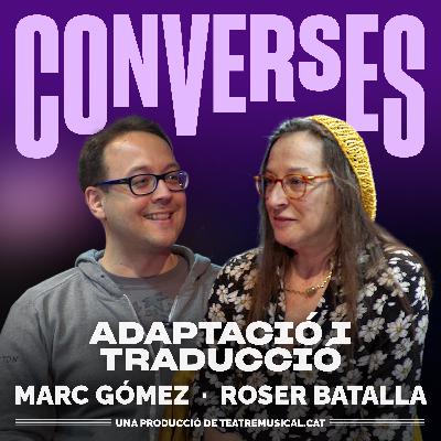 Roser Batalla i Marc Gómez - Adaptació i traducció Roser Batalla i Marc Gómez - Adaptació i traducció