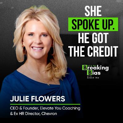 Owning Your Voice in a Male Populated Industry | Julie Flowers on Leading in the Corporate World | Oil and Gas Breaking Bias
