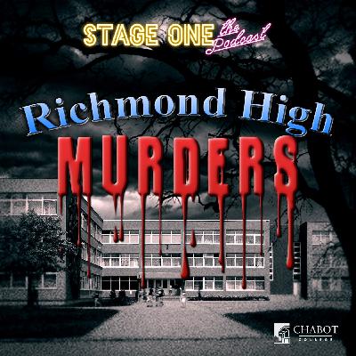Richmond High Murders - Episode 1
