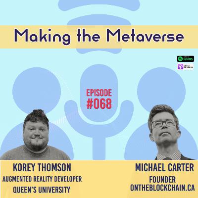 068 - Korey Thomson - Augmented Reality Developer at Queen's University