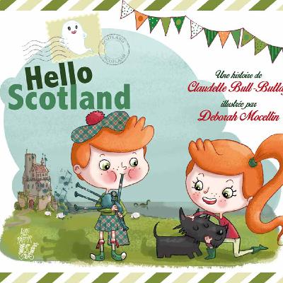EPISODE ♯ 13-Hello Scotland