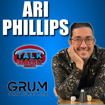 296: Ari Phillips Talks Grum Leather Craft | Talk Magic Podcast With Craig Petty #296