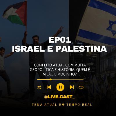 Geopolítics #02 - Palestina e Israel - Part 2