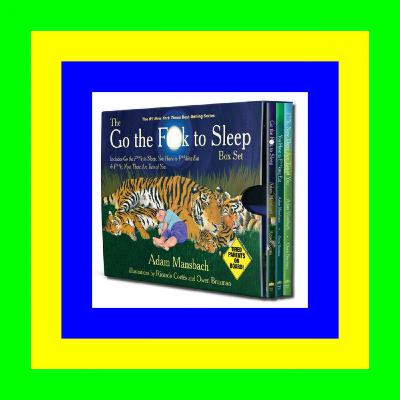 [Download] [epub]^^ The Go the Fuck to Sleep Box Set [<DOWNLOAD*PDF>] PDF