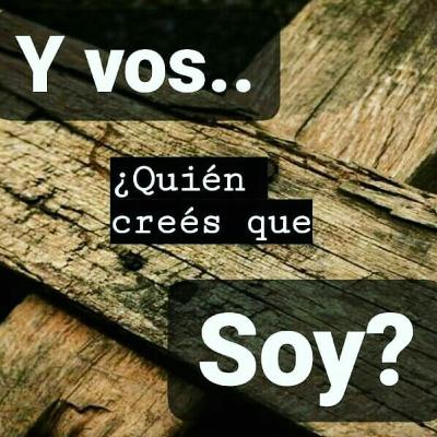 Y vos ¿Quién Creés que Soy?