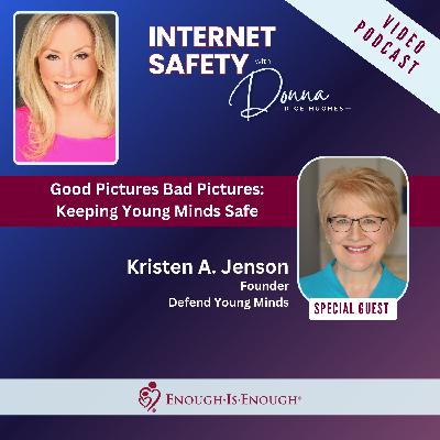 Good Pictures Bad Pictures: Keeping Young Minds Safe Good Pictures Bad Pictures: Keeping Young Minds Safe