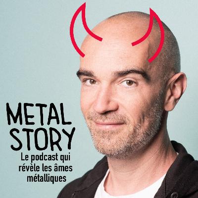Metal Story avec Guillaume Aldebert