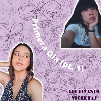 Primera ola. (Parte 1)