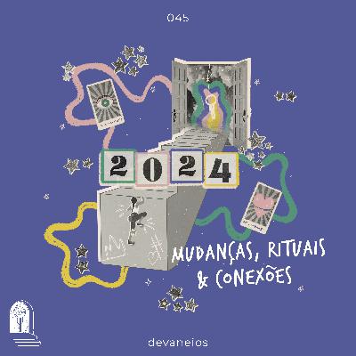 EP 45 | Mudanças, rituais & conexões - com Ana Luisa e Talita Deiró EP 45 | Mudanças, rituais & conexões - com Ana Luisa e Talita Deiró