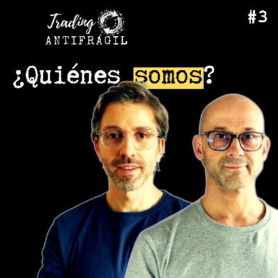 ¿Quiénes SOMOS? con Josean Prieto y Albert Domènech