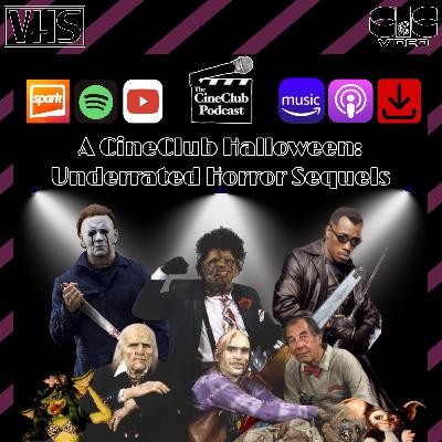 A CineClub Halloween: Underrated Horror Sequels A CineClub Halloween: Underrated Horror Sequels