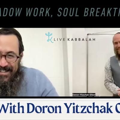 🌑 From Shadow to Breakthrough | Doron Yitzchak x Live Kabbalah | Pre-Pesach Awakening 🕊️