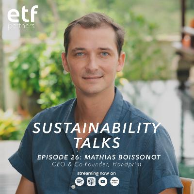 “What’s Your Handprint ?" - with Mathias Boissonot, CEO & Co-Founder of Handprint “What’s Your Handprint ?" - with Mathias Boissonot, CEO & Co-Founder of Handprint