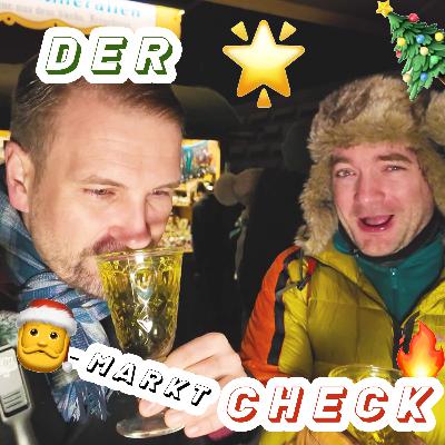 Folge 24 - Weihnachts-Markt-Check 2024