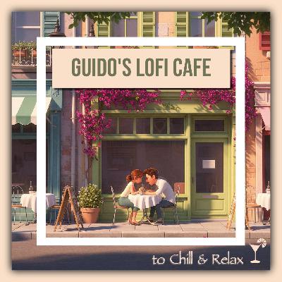 Guido's Lo-Fi Cafe 049 Motivational Lo-Fi Jams Guido's Lo-Fi Cafe 049 Motivational Lo-Fi Jams
