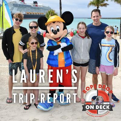 Disney Destiny Trip Report with Lauren from Rope Drop Radio