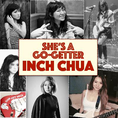 Ep92: Inch Chua