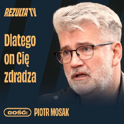 Zdrada to przypadek. Mężczyzna musi się przed nią bronić | Piotr Mosak