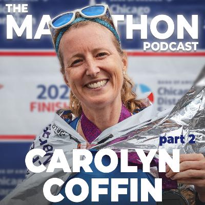 #108 Carolyn Coffin pt. 2: The real win is in the training #108 Carolyn Coffin pt. 2: The real win is in the training