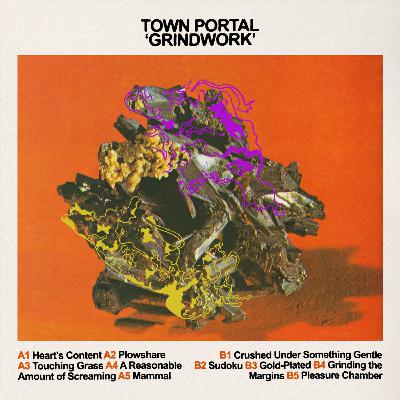 ALBUM REVIEW: TOWN PORTAL - Grindwork