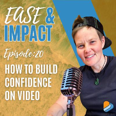 EP.20 - How to Build Confidence on Video: 5 Proven Strategies for Solopreneurs