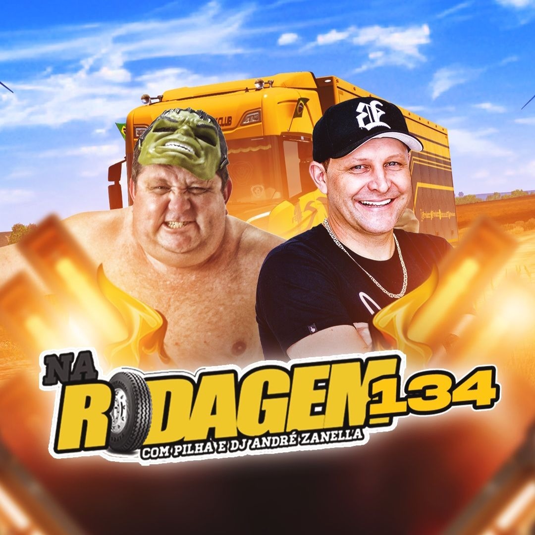 NA RODAGEM VOLUME 134 - PILHA E DJ ANDRÉ ZANELLA episode artwork