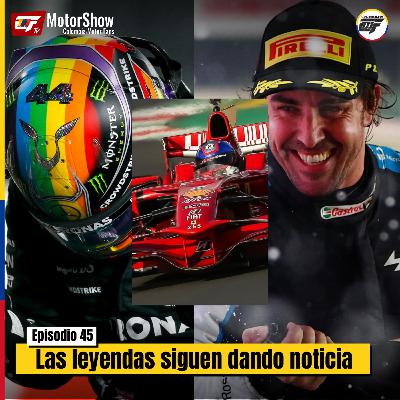 Ep. 45 | Las leyendas siguen dando noticia
