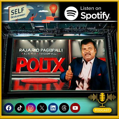 Politics with a Purpose: Clarity and Communication as Tools of Change RajaRao Pagidipalli | Chapter 1