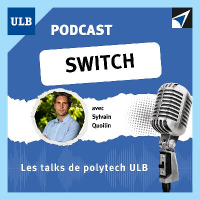 Switch #24 - Energie : intégrer le renouvelable dans nos systèmes énergétiques