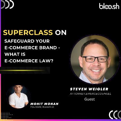 ConPulse | Safeguard your e-commerce brand - what is e-commerce law? with Steven Weingler