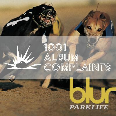 The Story Behind: Blur - Parklife, Ep 228