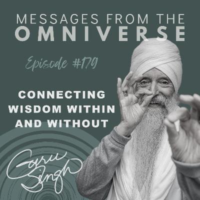 [179] Connection Wisdom Within & Without