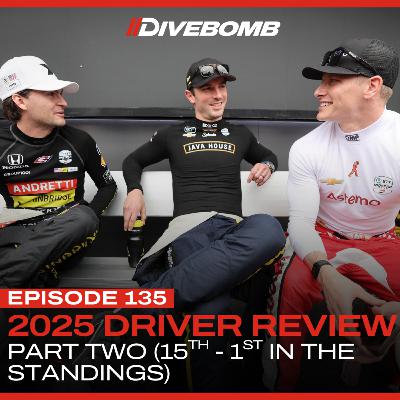 Episode 135 - 2025 Driver Review, Part Two Episode 135 - 2025 Driver Review, Part Two