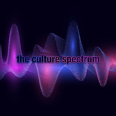 The Culture Spectrum: Chop, Chop, Chop The Culture Spectrum: Chop, Chop, Chop