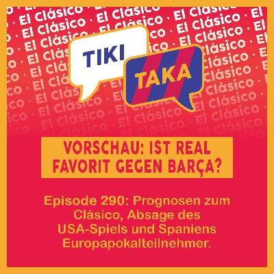 Clásico-Vorschau: Real als Favorit im Offensiv-Schlagabtausch? (290) Clásico-Vorschau: Real als Favorit im Offensiv-Schlagabtausch? (290)