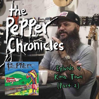#4 - Kona Town (Part 2)