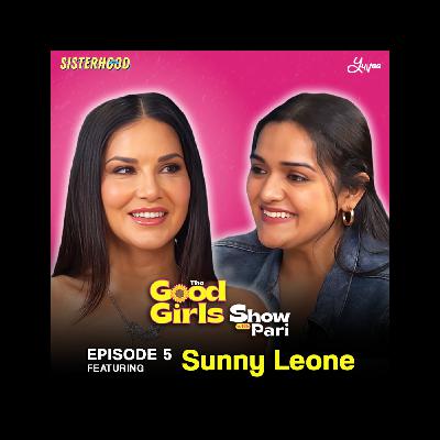 Sunny Leone On Saying No, Knowing Her Worth & Being a ‘Good Girl’ Sunny Leone On Saying No, Knowing Her Worth & Being a ‘Good Girl’