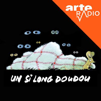 Un si long doudou