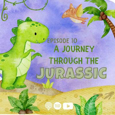 A Journey Through the Jurassic | Extended Version |