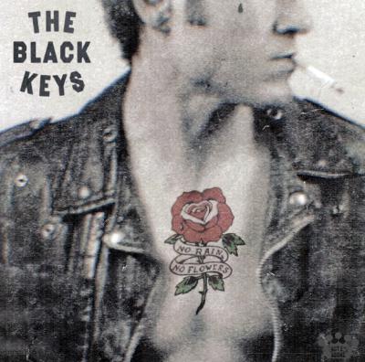 No Rain, No Flowers /The Black Keys