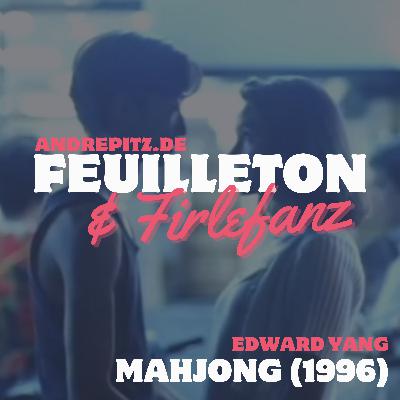 MAHJONG (1996, Edward Yang)