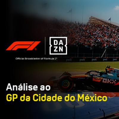 Análise ao GP da Cidade do México