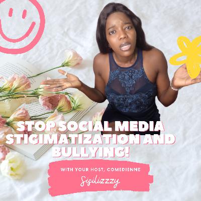 Social Media Bants Stigmatization/ Bullying Against Celebrities! Social Media Bants Stigmatization/ Bullying Against Celebrities!