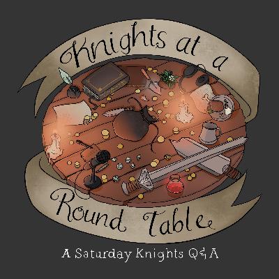SP2 Knights at a Round Table: Q & A 2