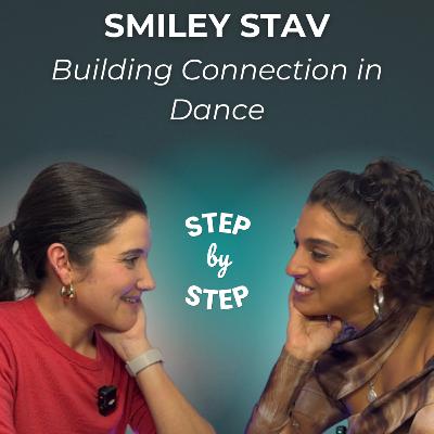 Smiley Stav: Building Connection in Dance
