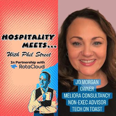 #230 - Hospitality Meets Jo Morgan - Making Someone's Day #230 - Hospitality Meets Jo Morgan - Making Someone's Day